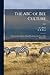 The ABC of Bee Culture; a C...