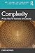 Complexity (Key Ideas in Business and Management)