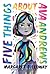 Five Things About Ava Andrews: A Heartwarming Story For Children (Ages 8-12) About Overcoming Social Anxiety and Finding Your Voice