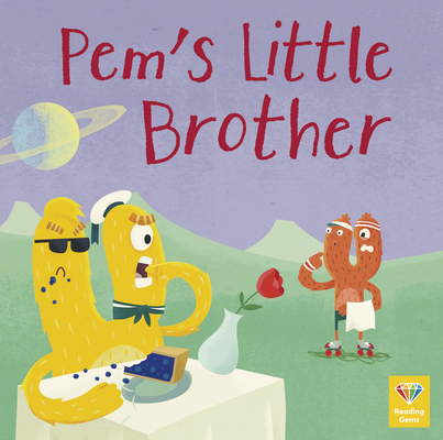 Pem's Little Brother (Reading Gems)