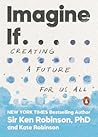 Imagine If . . .:...