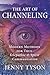 The Art of Channeling: Mode...