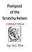 Feelgood of the Scratchy Nelson A Surrealist Novella by Sol Nte