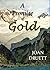 A Promise of Gold