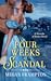 Four Weeks of Scandal (Haza...