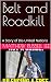 Belt and Roadkill by Matthew Russell Lee