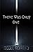 There Was Only One (The Competition Archives Book 2)