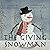 The Giving Snowman: A Child...