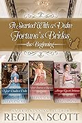 It Started with a Duke: Fortune's Brides, the Beginning