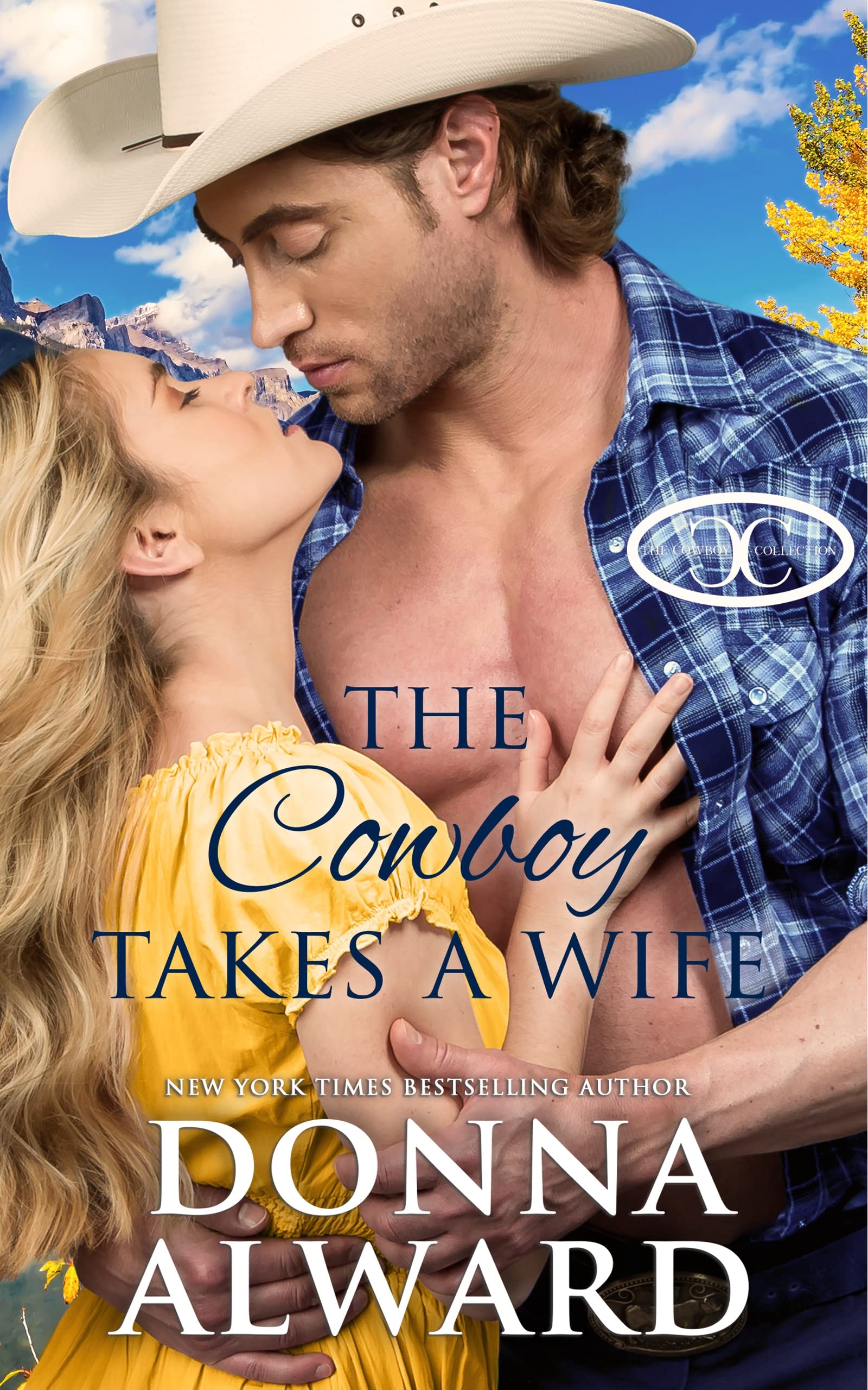 The Cowboy Takes a Wife (Kindle Edition)