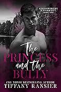 The Princess and the Bully