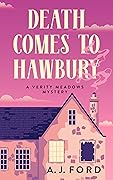 Death Comes to Hawbury