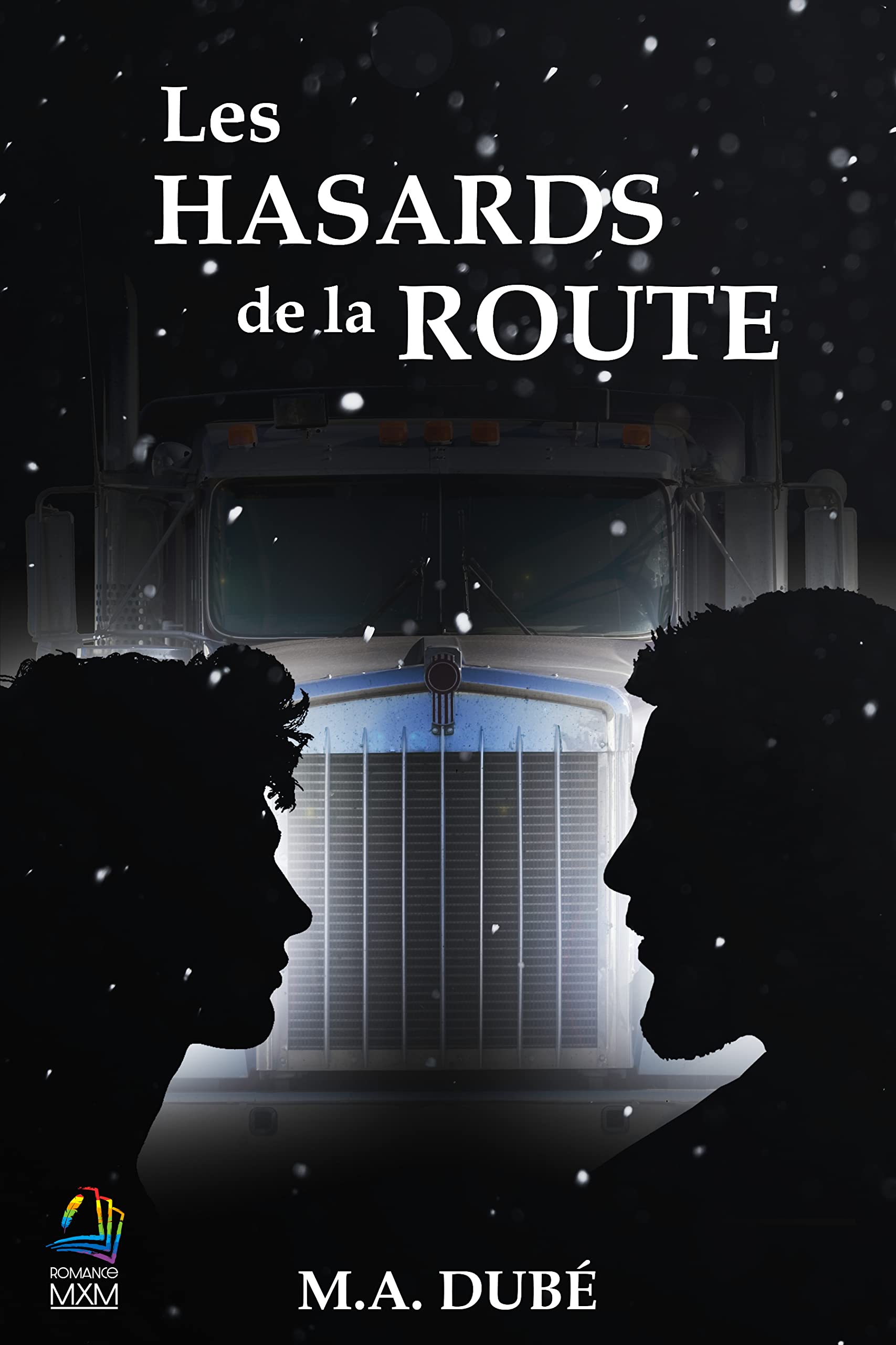 Les hasards de la route (French Edition)