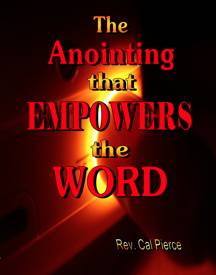 The Anointing That Empowers the Word