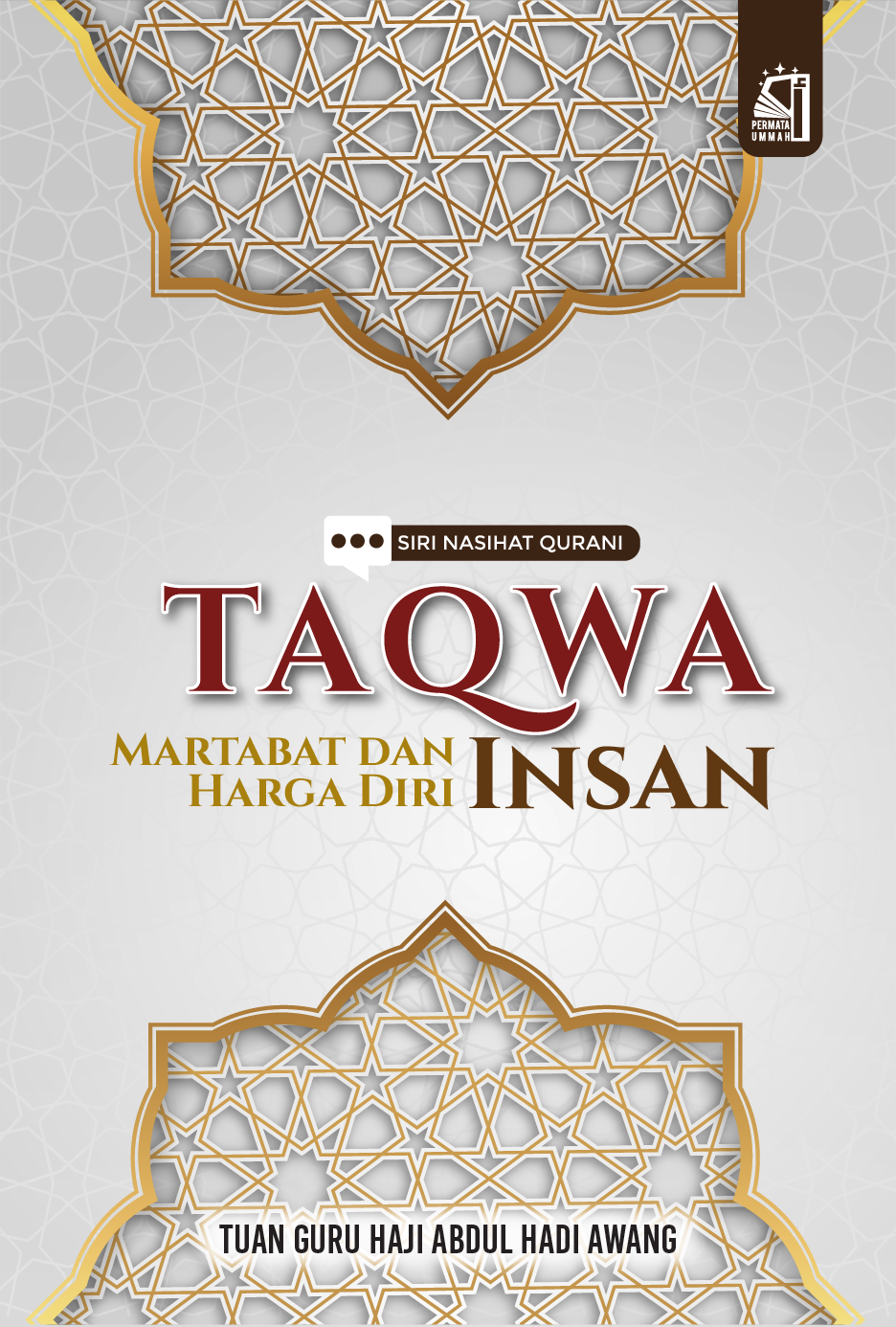 Taqwa: Martabat dan Harga Diri Insan