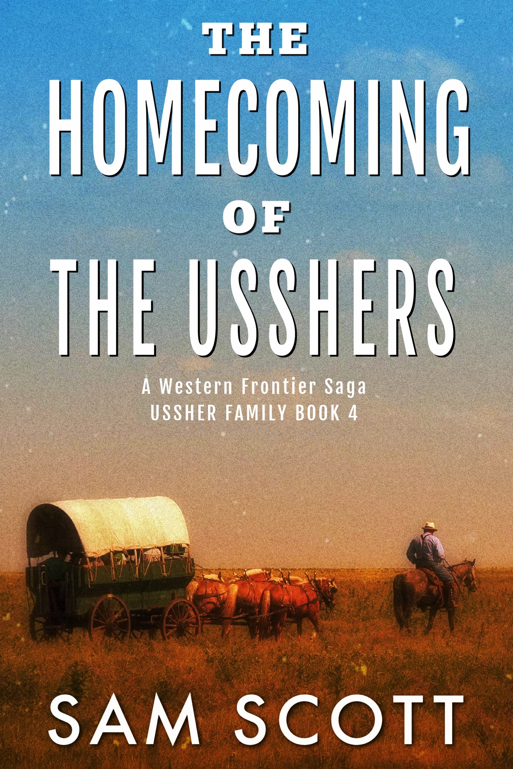 The Homecoming of The Usshers (Ussher Family, #4)