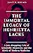 THE IMMORTAL LEGACY OF HENRIETTA LACKS by James F. Holmes