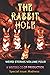 The Rabbit Hole: Weird Stor...