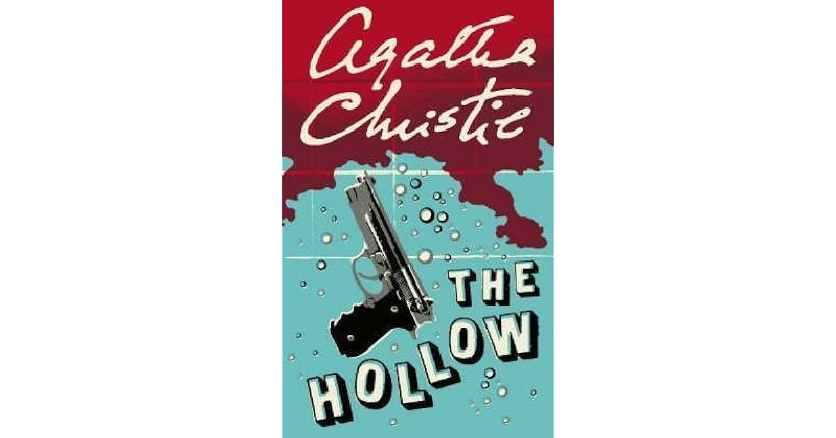 The Hollow (Hercule Poirot, 26) by Agatha Christie