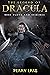 Dracula III PLOTS & SCHEMES (The Legend of DRACULA Book 3) by Perry Lake