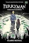 Ferryman - Pergi ...