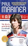 Paul Mariner: My ...