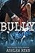 Bully Feast (The Wolf Pack #9)