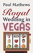 Royal Wedding in Vegas
