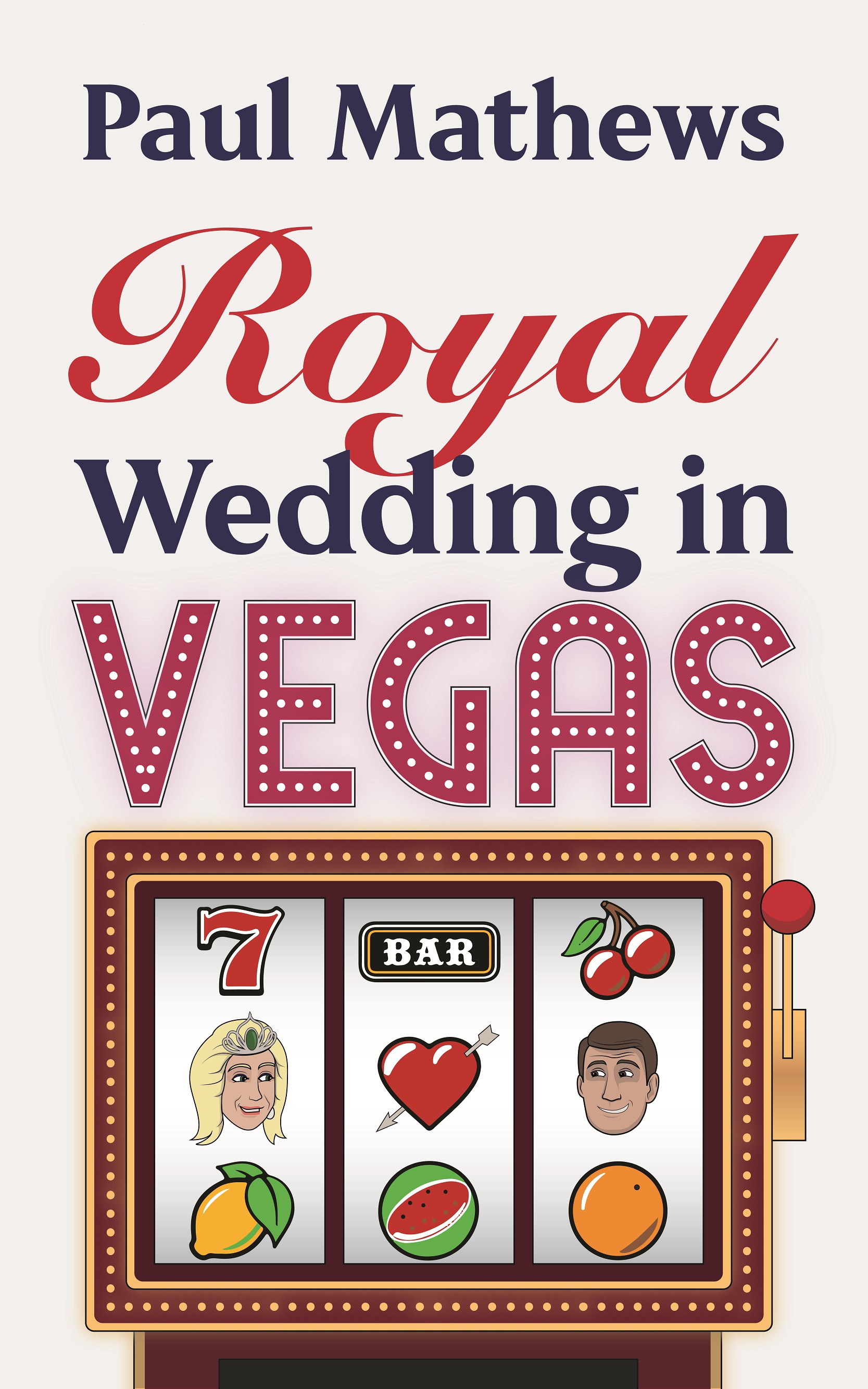 Royal Wedding in Vegas (Royally Funny #3)