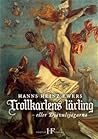 Trollkarlens lärling – eller Djävulsjägarna by Hanns Heinz Ewers