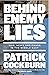 Behind Enemy Lies: War, New...