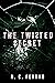 The Twisted Secret