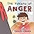 The Volcano of Anger
