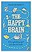 The happy brain