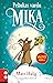 Peliukas vardu Mika