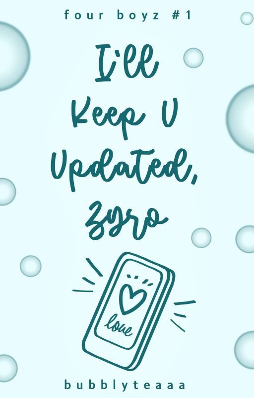 I'll Keep U Updated, Zyro (Four Boyz Series, #1)