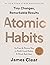 Atomic Habits: An Easy & Proven Way to Build Good Habits & Break Bad Ones