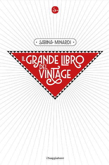 Il grande libro del vintage (Paperback)
