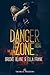 Danger Zone (The Elite, #1)