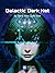 Galactic Dark Net (Galactic Dark Net, #2)