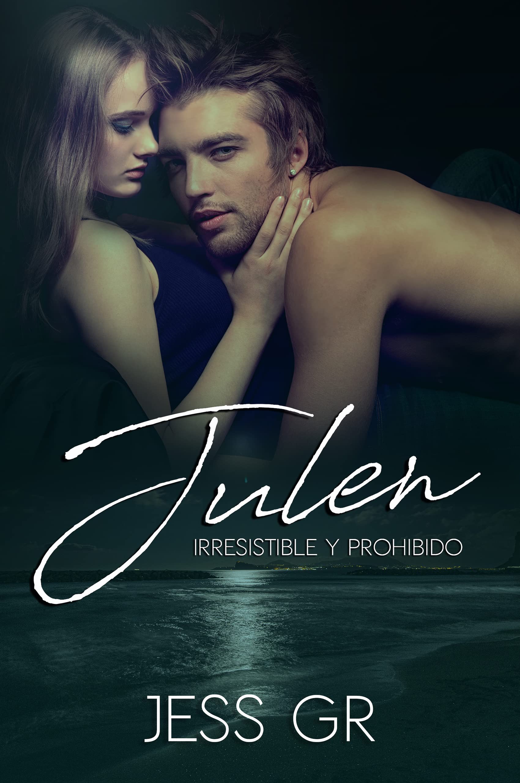 Julen: Irresistible y prohibido (Spanish Edition)