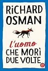 L'uomo che morì d...