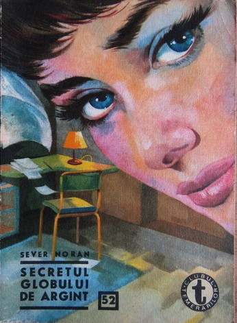 Secretul globului de argint, vol.1