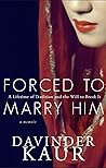 FORCED TO MARRY H...