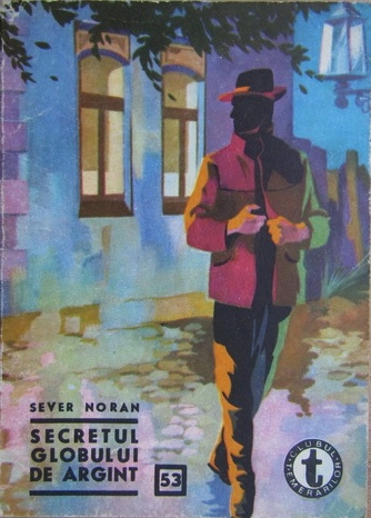 Secretul globului de argint, vol.2