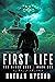 First Life (River Saga #1)