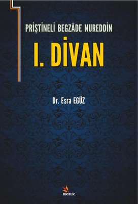 Priştineli Begzade Nureddin Divanı I