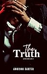 The Truth by Addison Carter