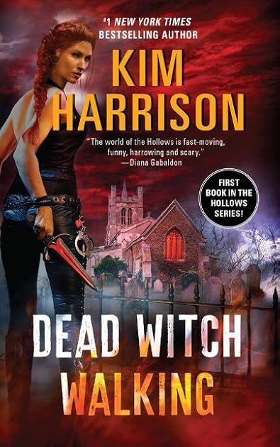 Dead Witch Walking (The Hollows, #1)