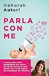 Parla con me: Com...